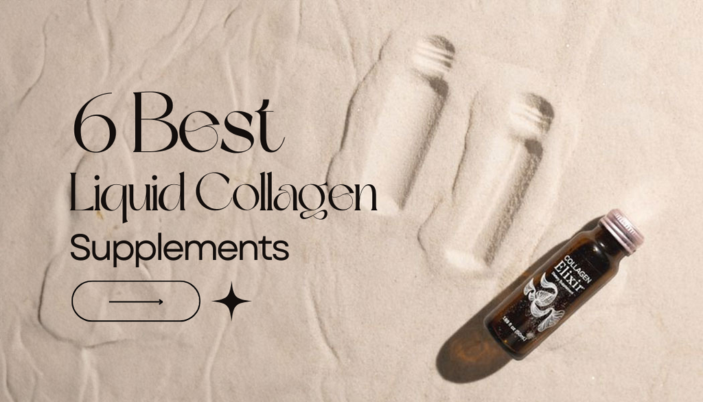 Top 5 Best Liquid Collagen Supplement Picks For You!