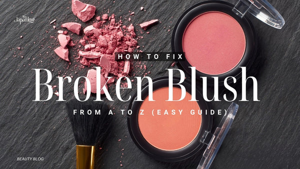 How To Fix Broken Blush From A to Z (Easy Guide)