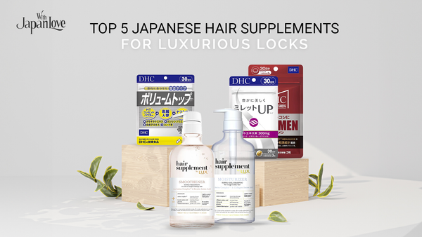 Top 5 Japanese Hair Supplements: Which Hair Supplement is best for Hair Growth?