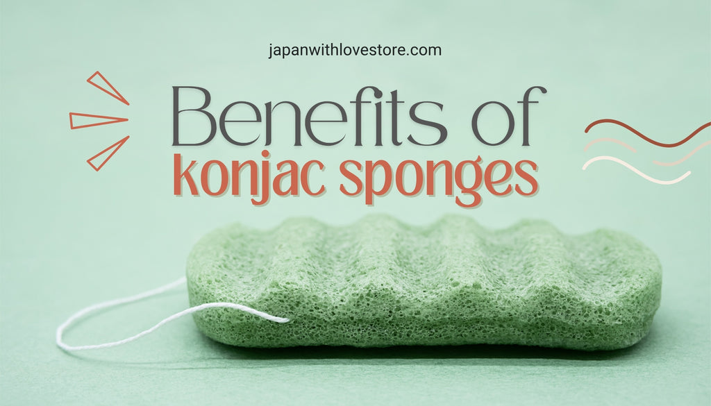 Konjac Sponge Benefits: Why You Should Add It to Your Routine