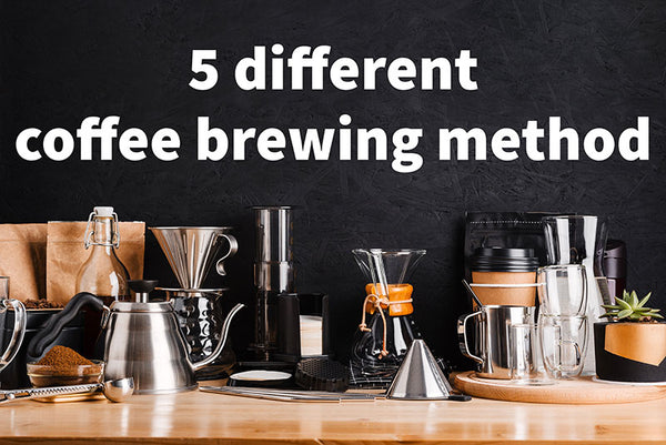 5 different coffee brewing method