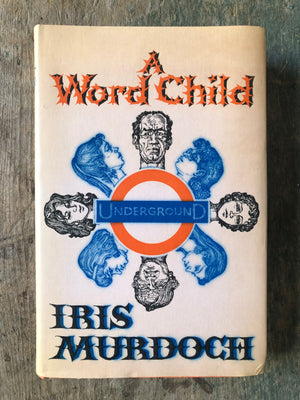 A Word Child by Iris Murdoch - Under the Covers Antique and Vintage Books - Iris Murdoch Books