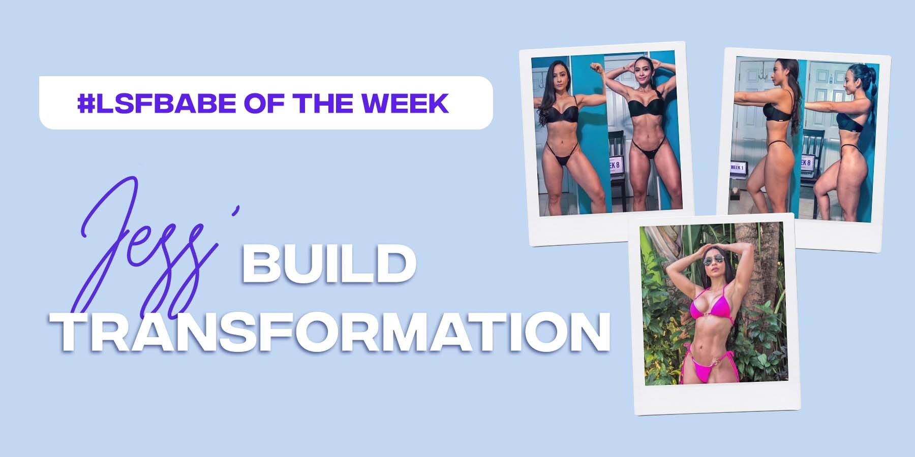 #LSFbabe Jess' Shred Transformation