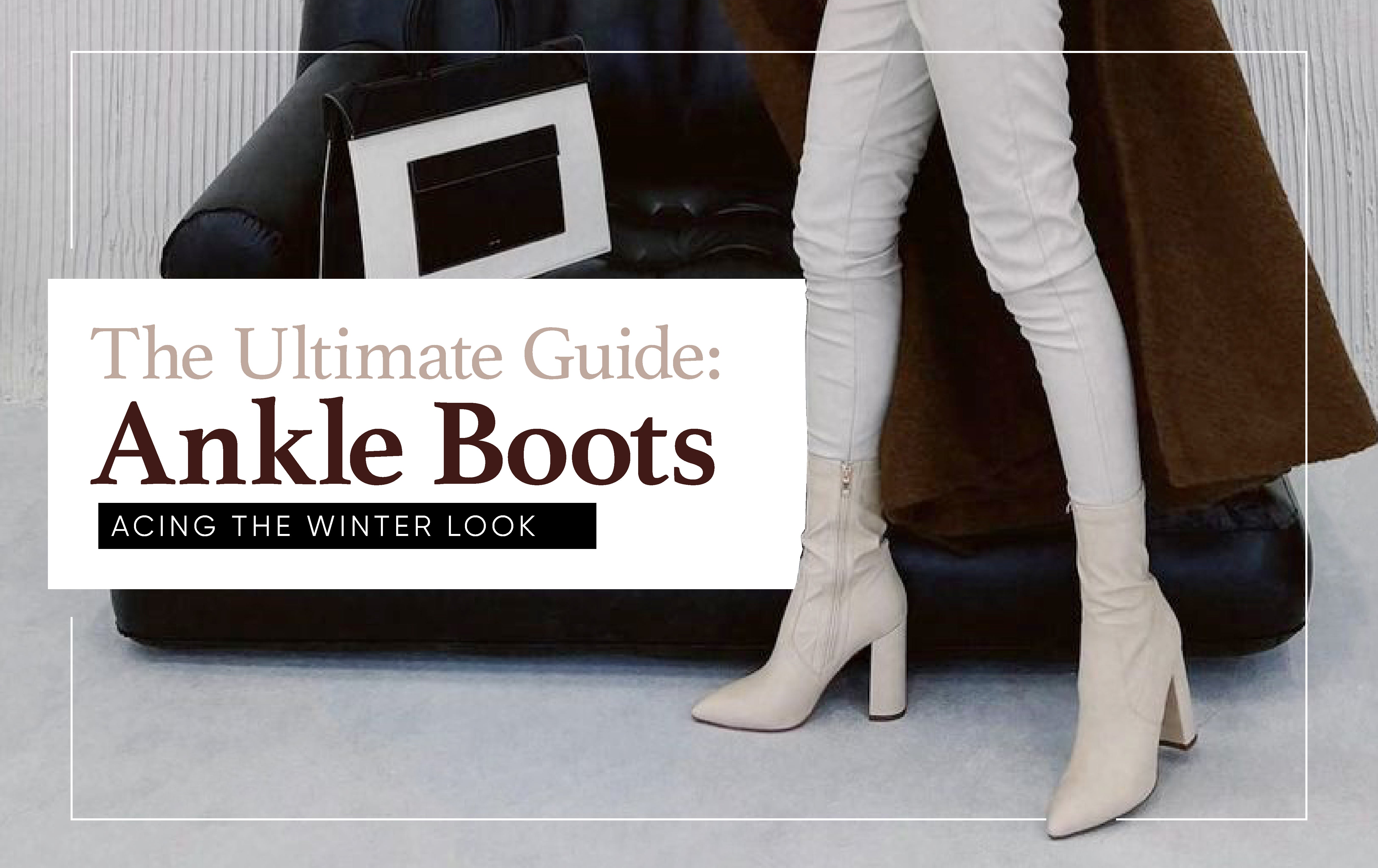 สุดยอดคู่มือสำหรับรองเท้าข้อเท้า: How to Style and Rock the Look