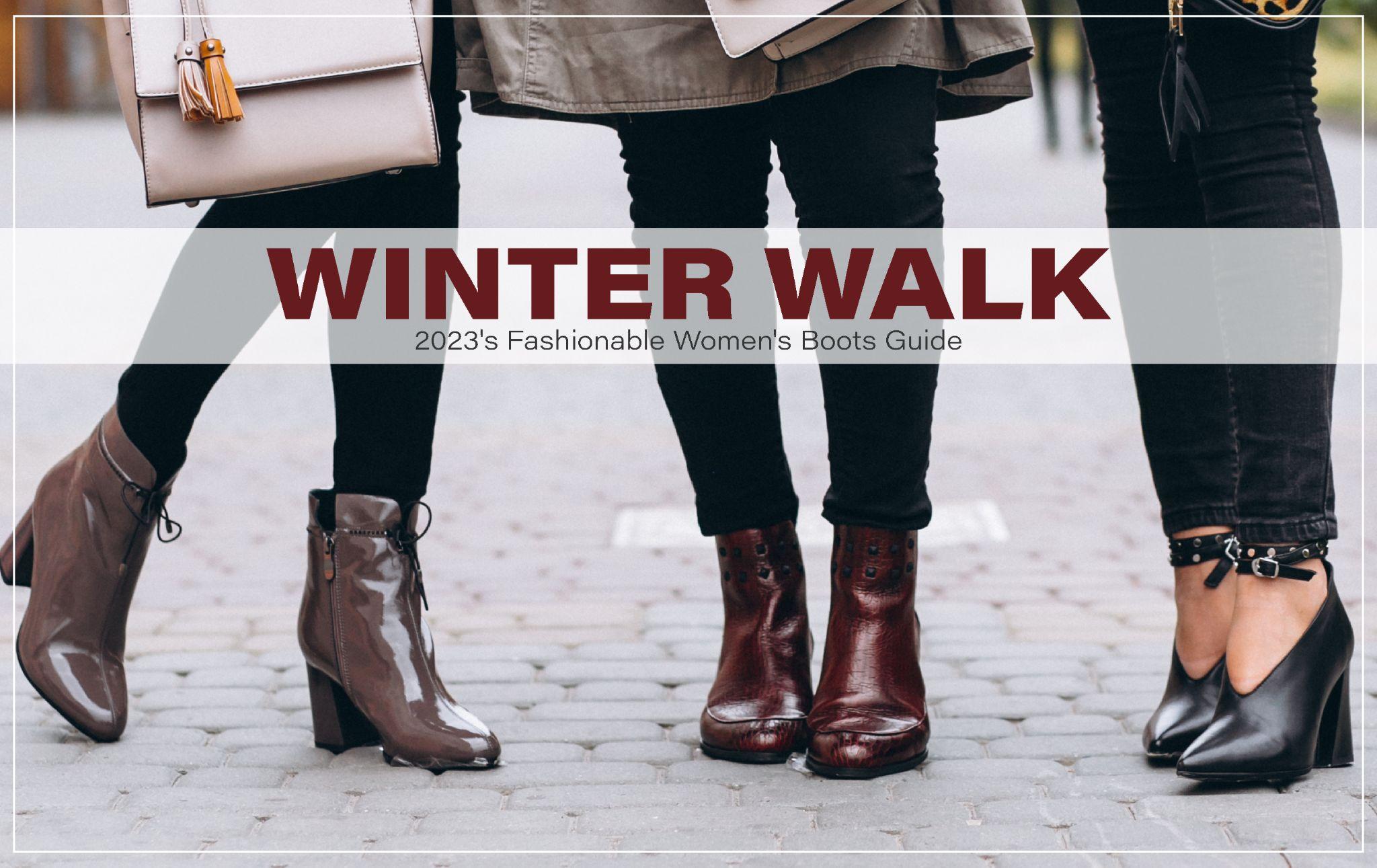 المشي في الشتاء: دليل الأحذية النسائية العصرية لعام 2023 