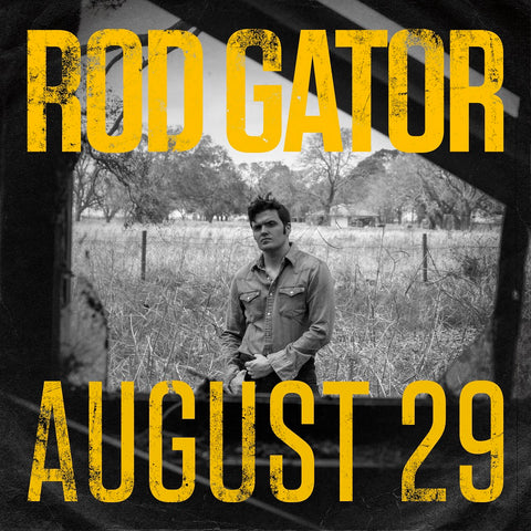 Rod Gator - August 29