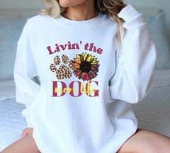 Dog Mom Life Sweatshirt