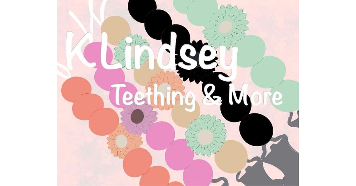KLindsey Teething and More