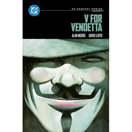 V FOR VENDETTA: DC COMPACT COMICS EDITION On Sale: 11/4/25
