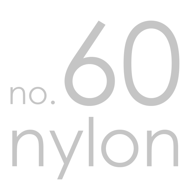 no.60 nylon