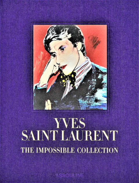 yves saint laurent the impossible collection