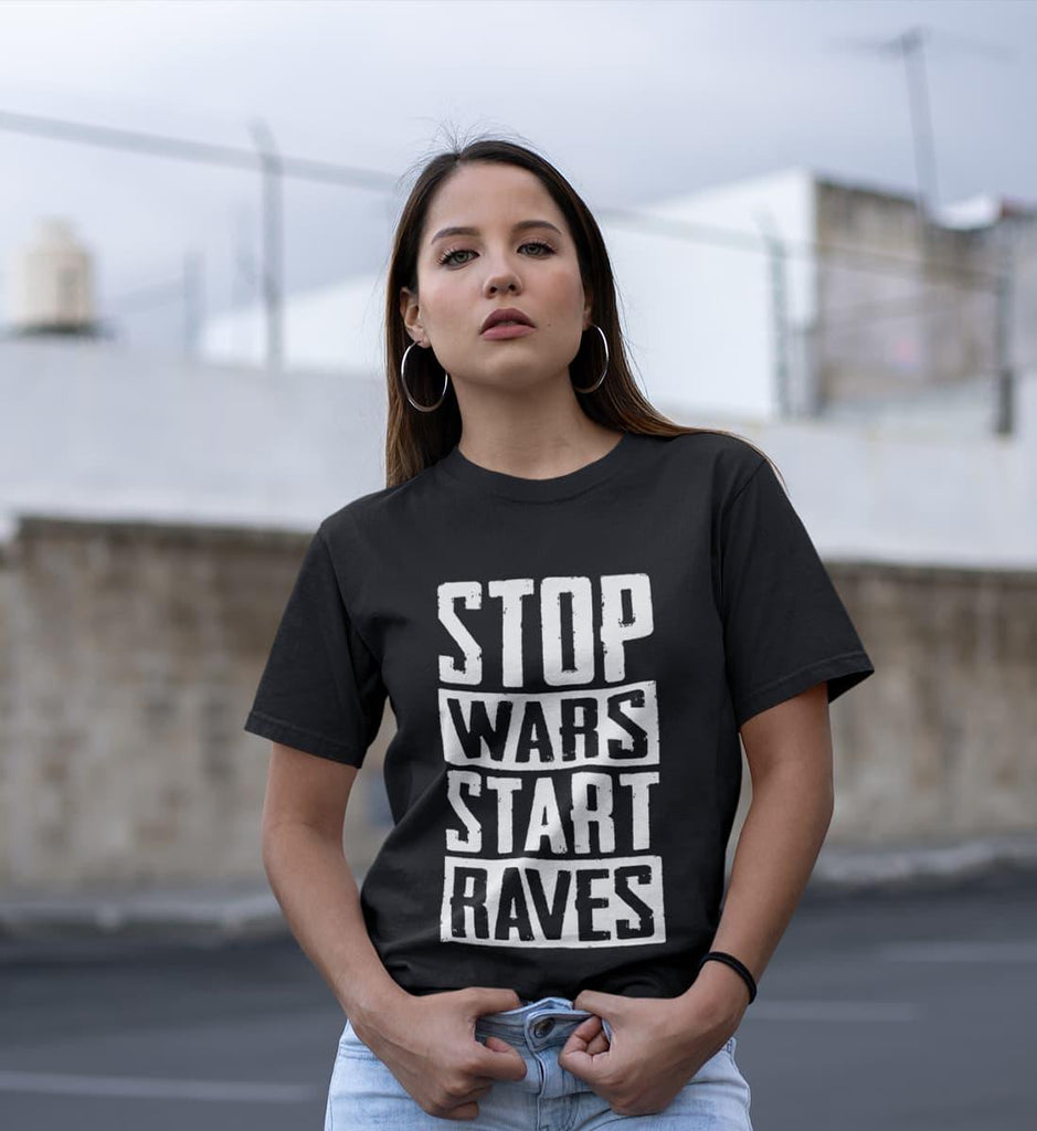 Stop Wars Start Raves - Damen Shirt - Ravenation.eu