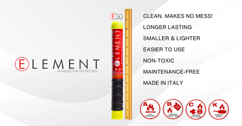Element is a no-mess and maintenance free fire extinguisher