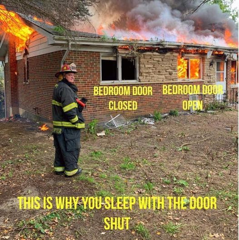 The difference between the fire damage when your door is closed versus when it's open.
