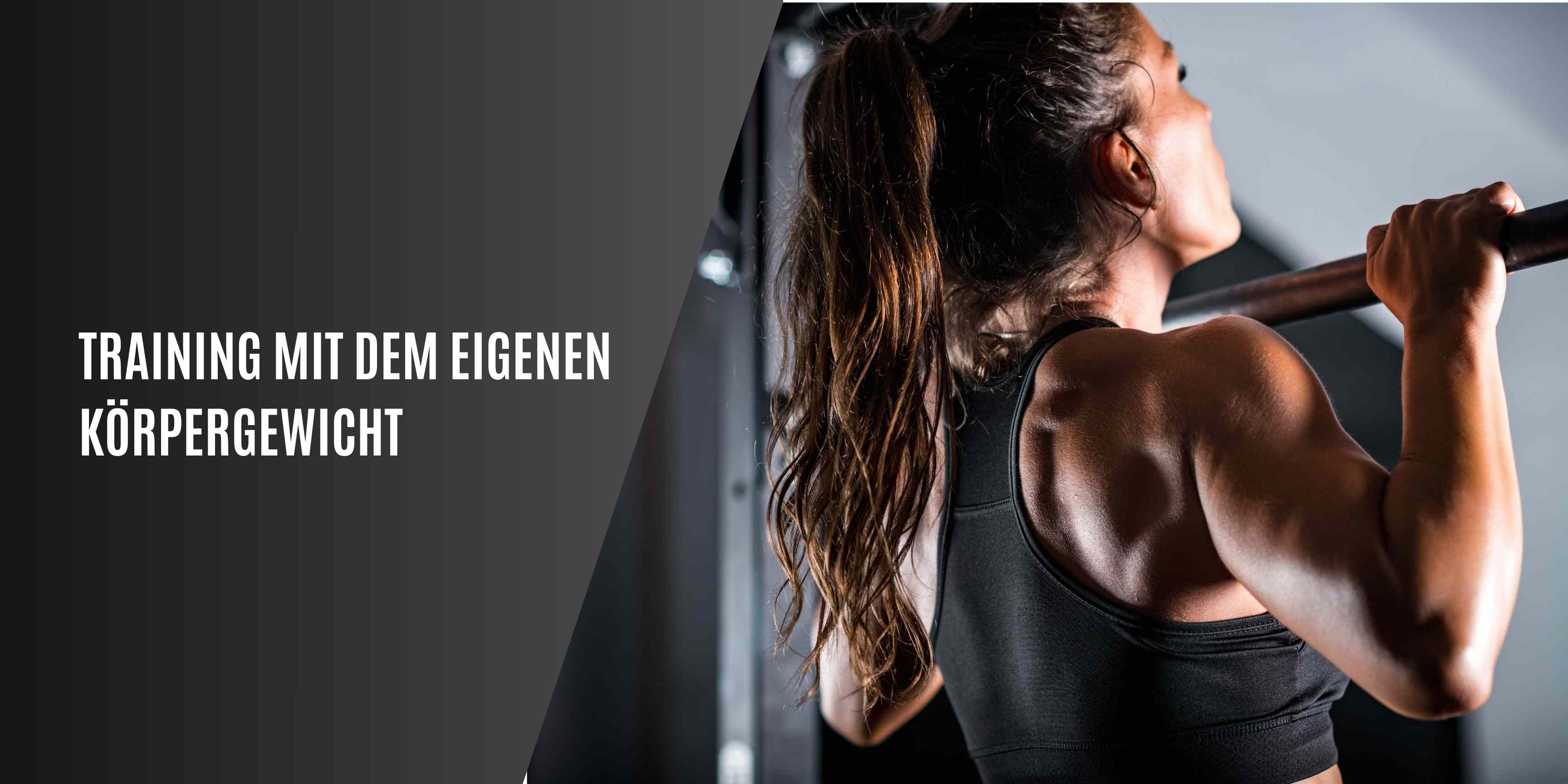 Training mit dem eigenen Körpergewicht: Effektiv, flexibel und überall umsetzbar
