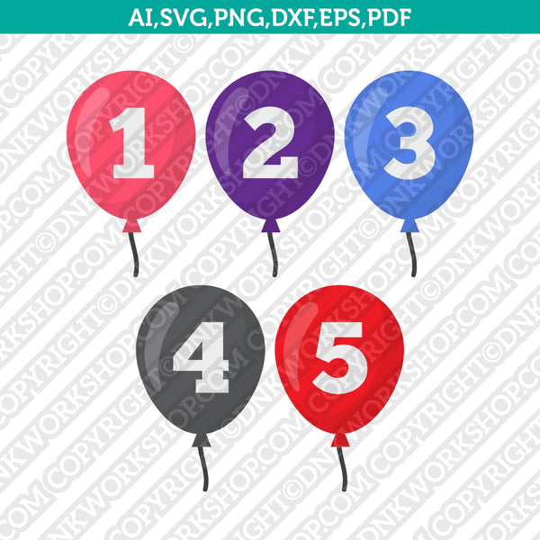 Download Balloons Numbers Birthday Party Svg Vector Cameo Cricut Cut File Clipart Dnkworkshop