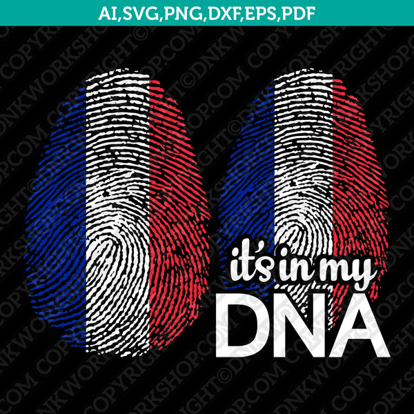 Download France Flag It's In My DNA Fingerprint SVG Cut File Vector ...