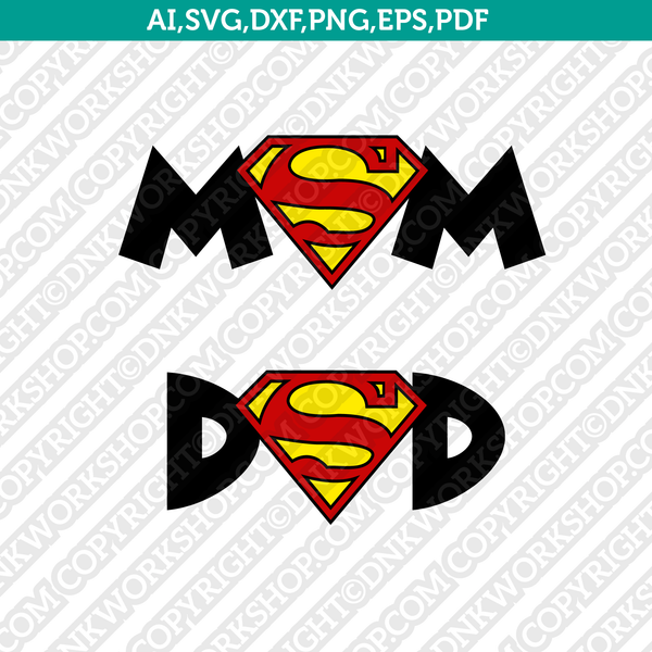 Super Mom & Super Dad Cutting Files and Clip Art Instant Download -   Canada