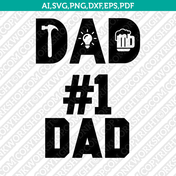 Download Super Best Dad Family Svg Cut File Vector Cricut Clipart Png Dxf Eps Dnkworkshop