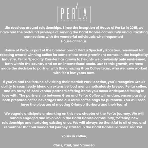 House of Per'La + Grou Announcement