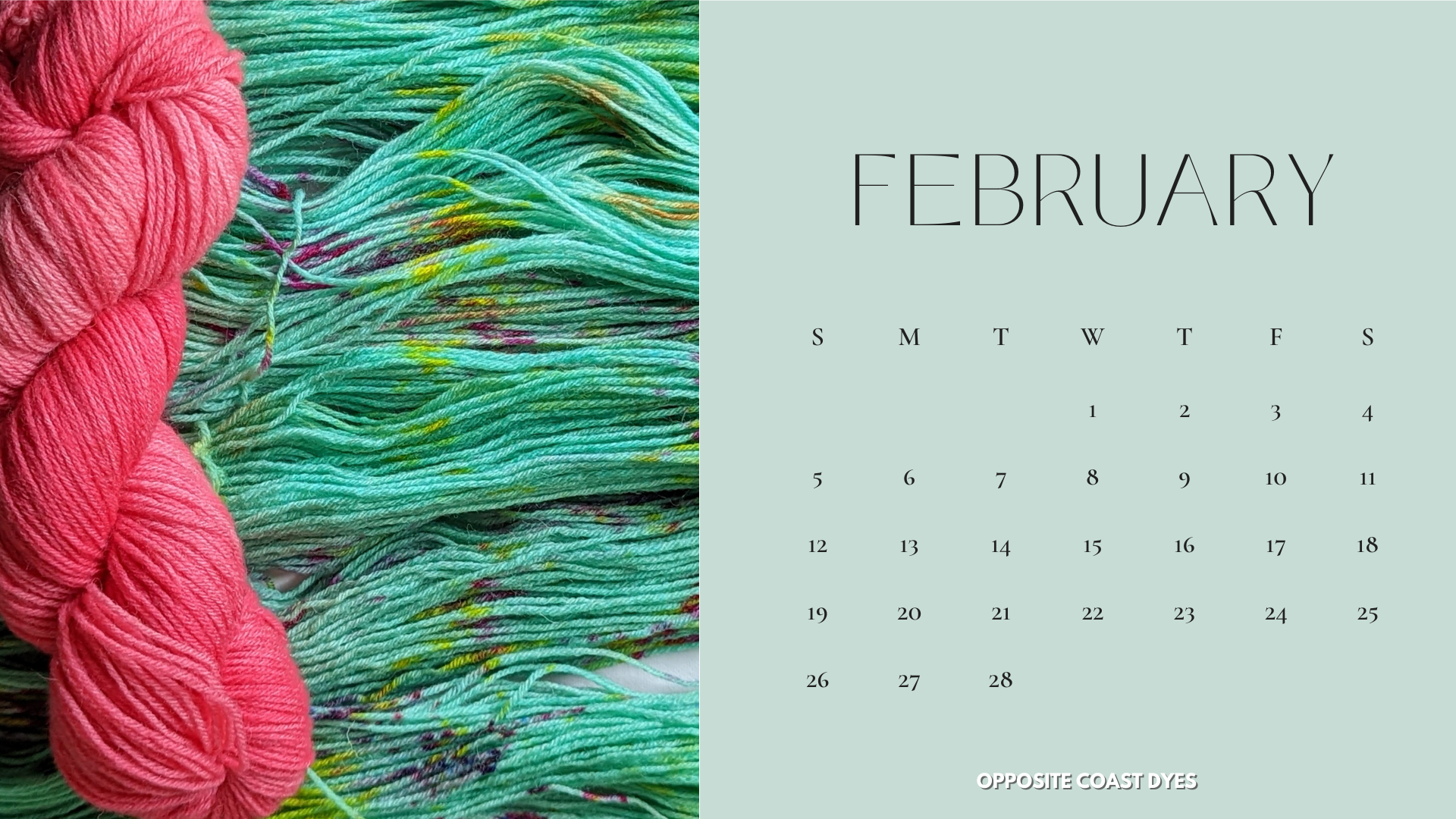 left side: unwound green yarn with pink and yellow speckles, bright pink wound yarn on top. Right: Calendar of February 2023 