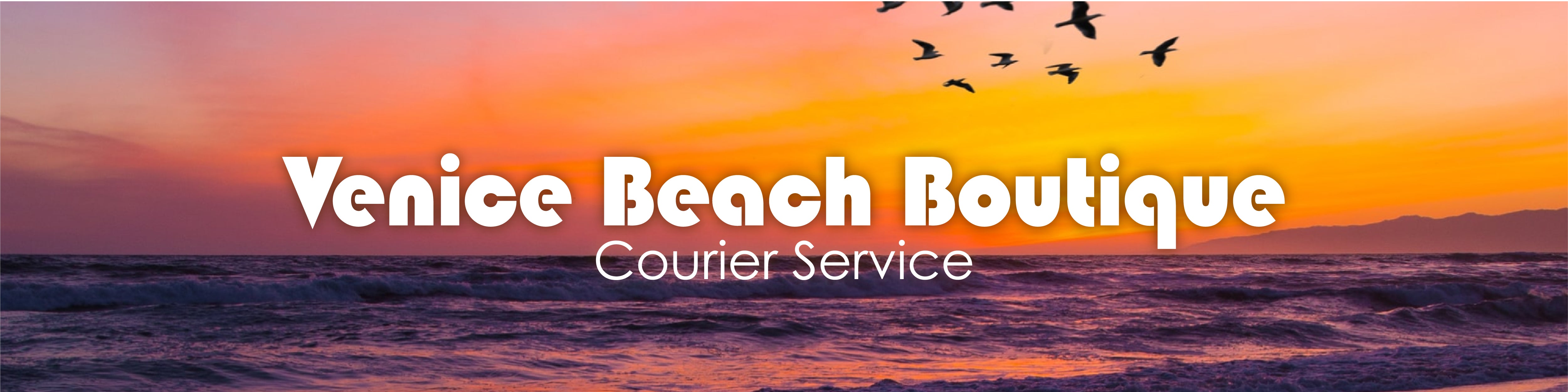 Venice Beach Boutique - Courier Service