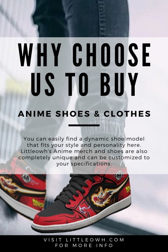 Why Chose Us to buy anime shoes and clothes
