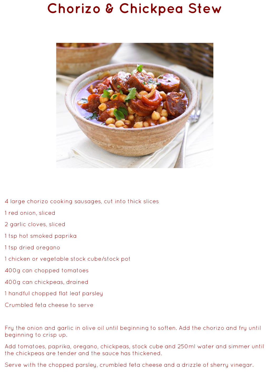 Chorizo & chickpea stew