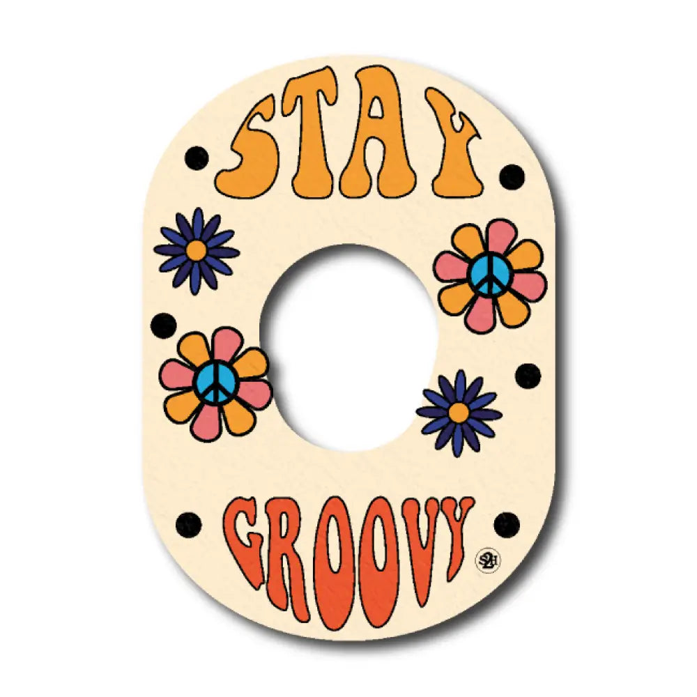 Stay Groovy - Dexcom G7 and Stelo by Stick2Hope