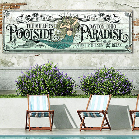 Poolside Paradise Metal Outdoor Sign With Vivid Mermaid at the Center And Intricate Font