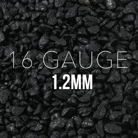 16 Gauge (1.2mm)