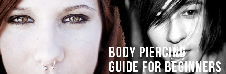 Body Piercing Guide For Beginners