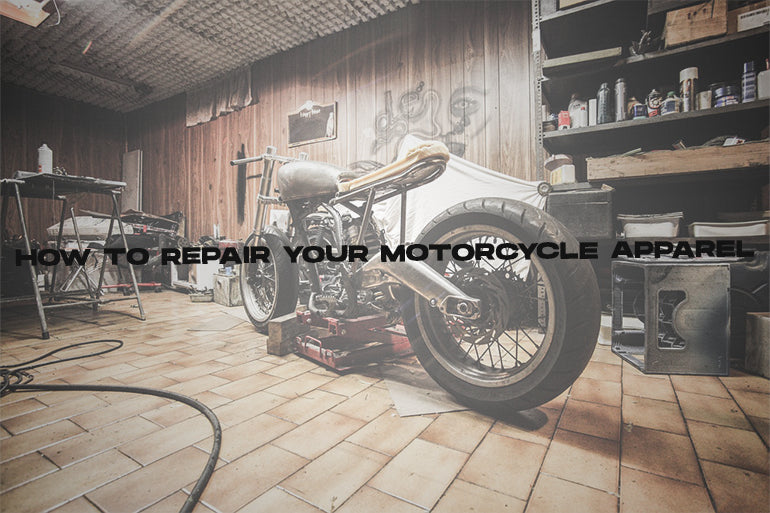 How to Repair Your Motorcycle Apparel