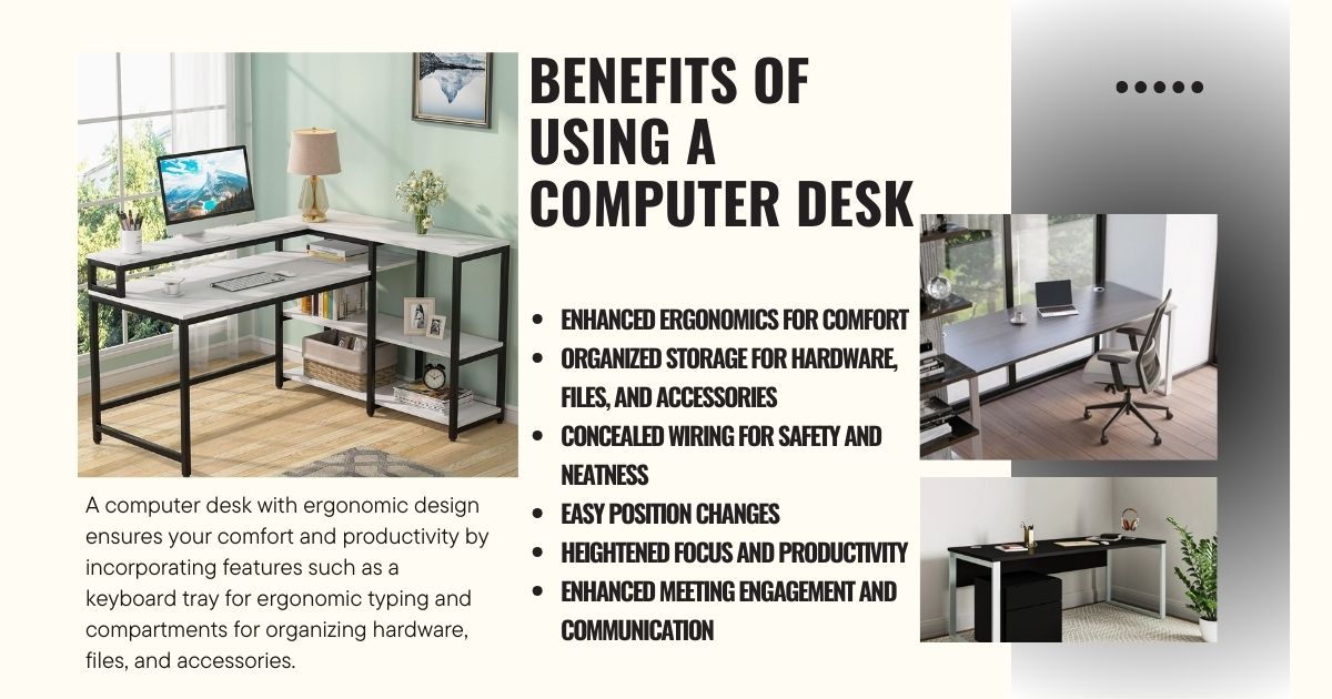 Benefits of Using a Computer Desk