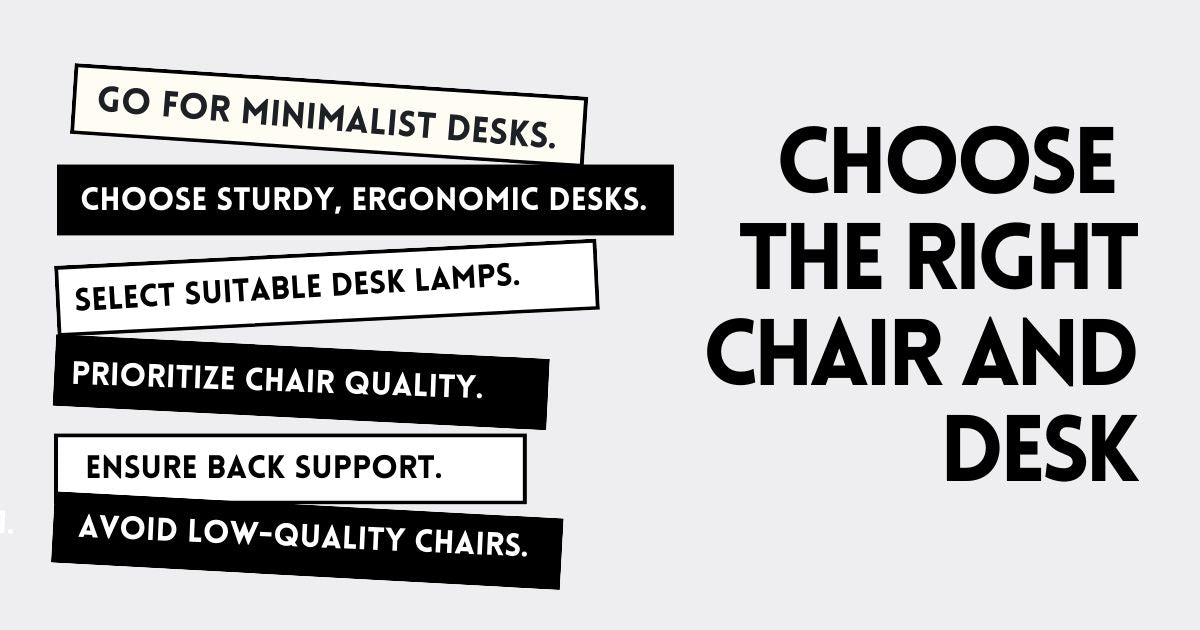 Choose  the Right Chair & Desk