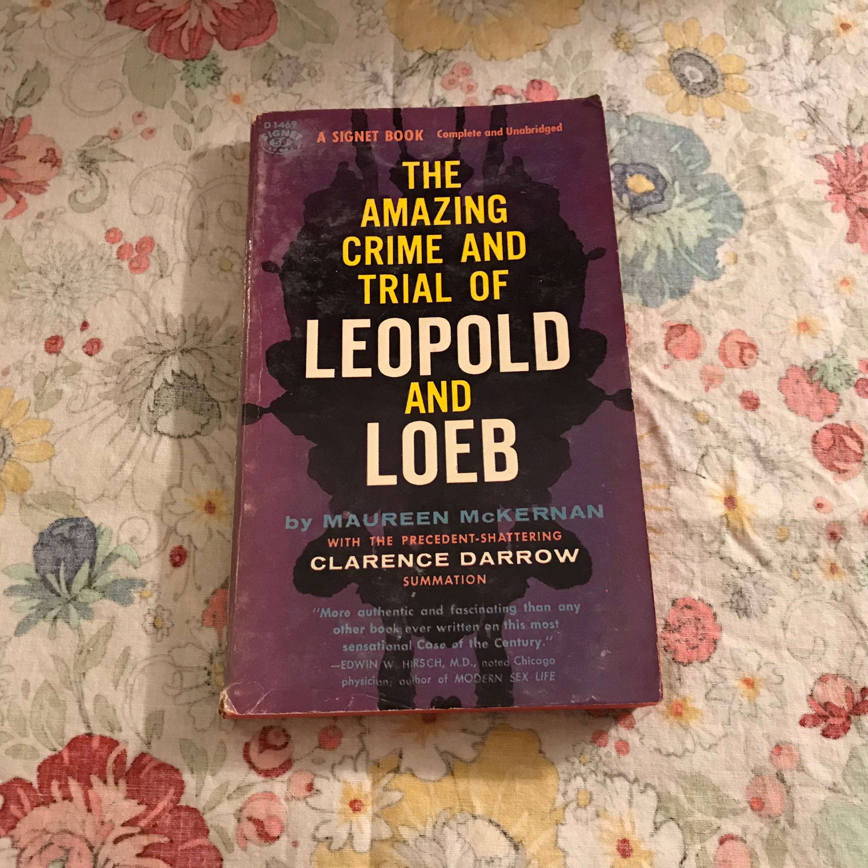 The Amazing Crime and Trial of Leopold and Loeb