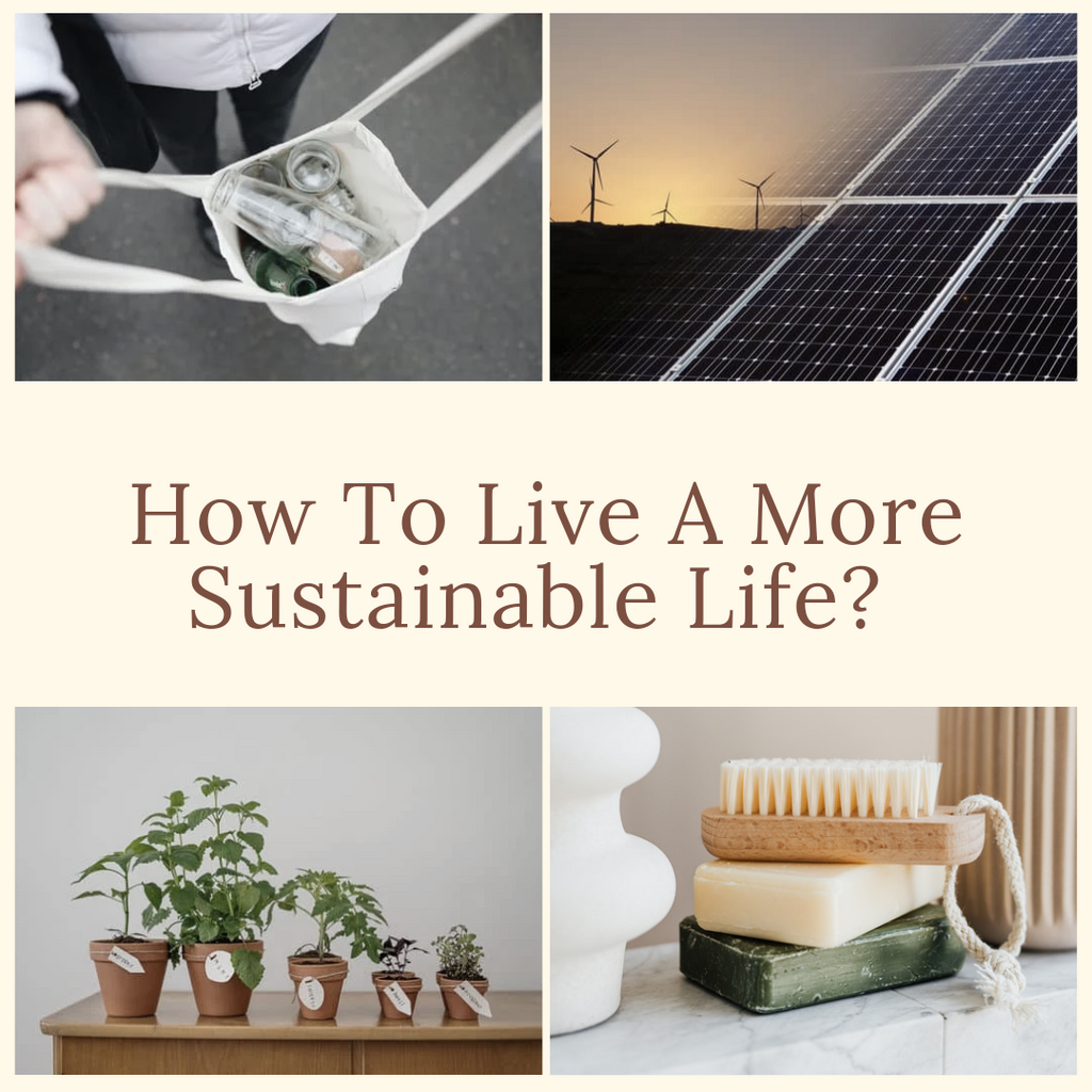 How To Live A More Sustainable Lifestyle