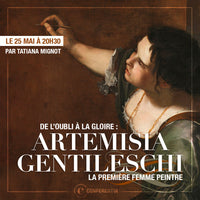 De l’oubli à la gloire : Artemisia Gentileschi, la première femme peintre - VOD