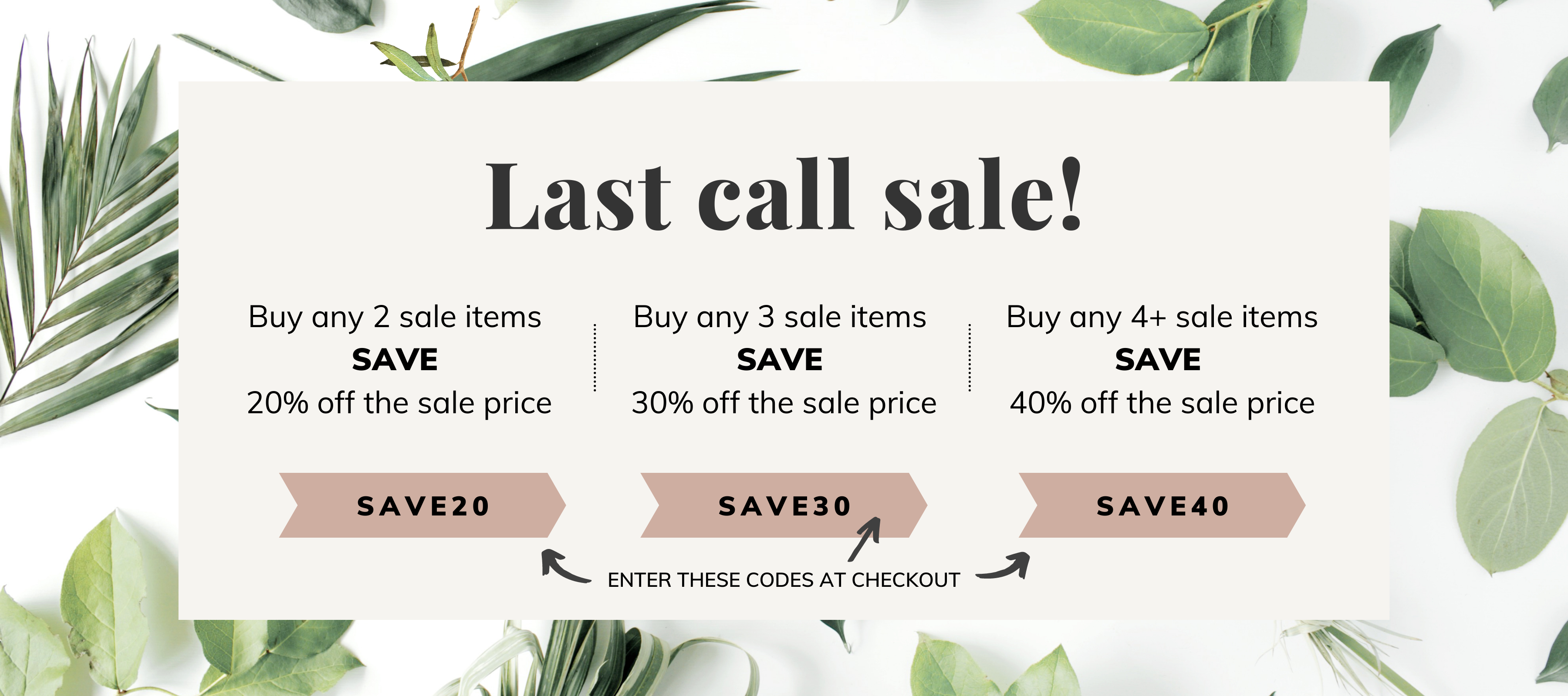 Last call sale