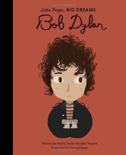 Bob Dylan Little People Big Dreams Book Rock Hall Shop