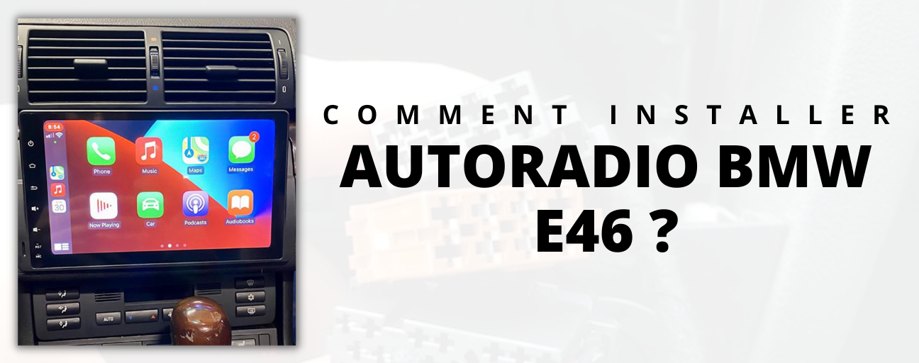 comment installer autoradio bmw E46