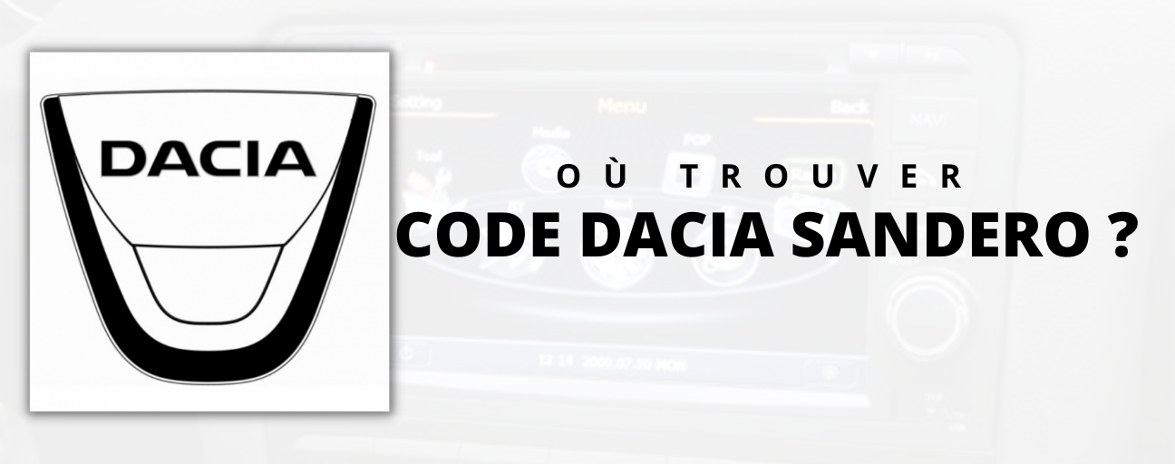 where to find the dacia sandero car radio code?