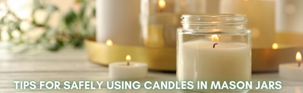 are candle jars safe