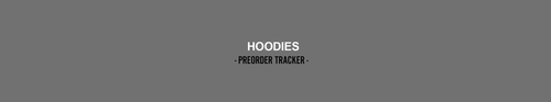 Hoodies Tracker.png__PID:7df629f4-beb1-48e0-9ab5-579f61ec8922