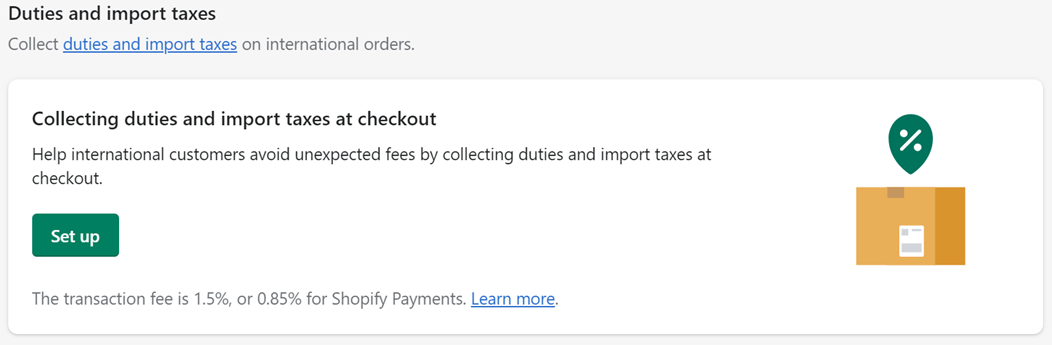 Collecting duties and import taxes in Shopify admin