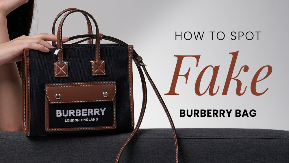 Jangan Tertipu! Ini 8 Cara Membedakan Tas Burberry Asli dan Palsu