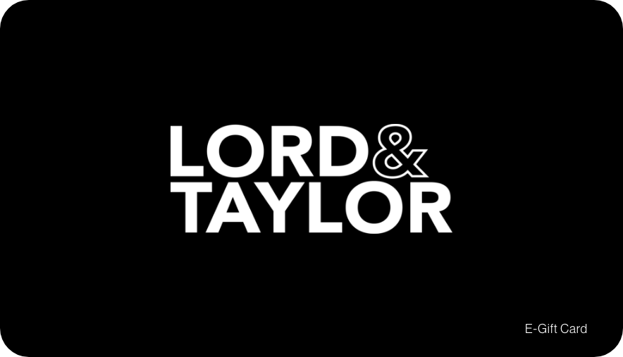 E-Gift Card – Lord & Taylor