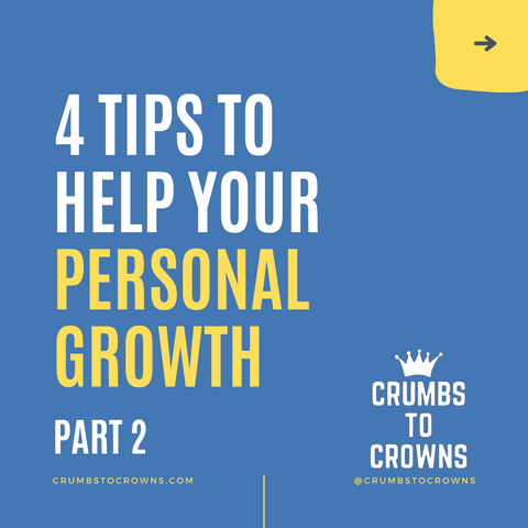 4 Tips To Help Your Personal Growth