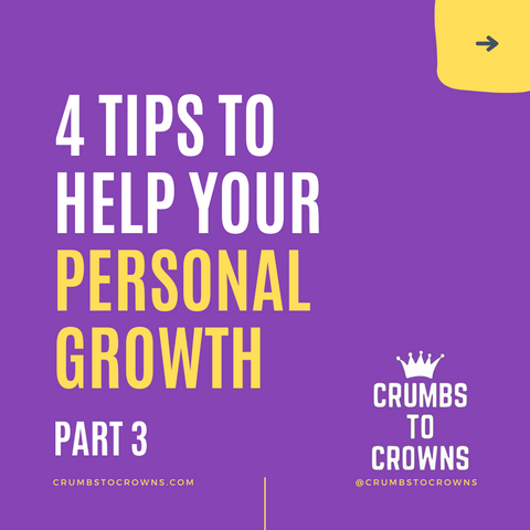 4 Tips To Help Your Personal Growth