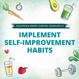 Implement a Serf-improvement habits